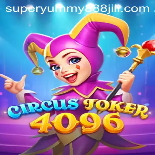 The Mesmerizing World of CircusJoker4096: Delight Your Senses with Superyummy888